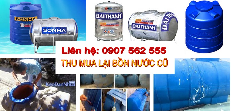 Cửa hàng chuyên mua lại bồn nước cũ ở tại hcm